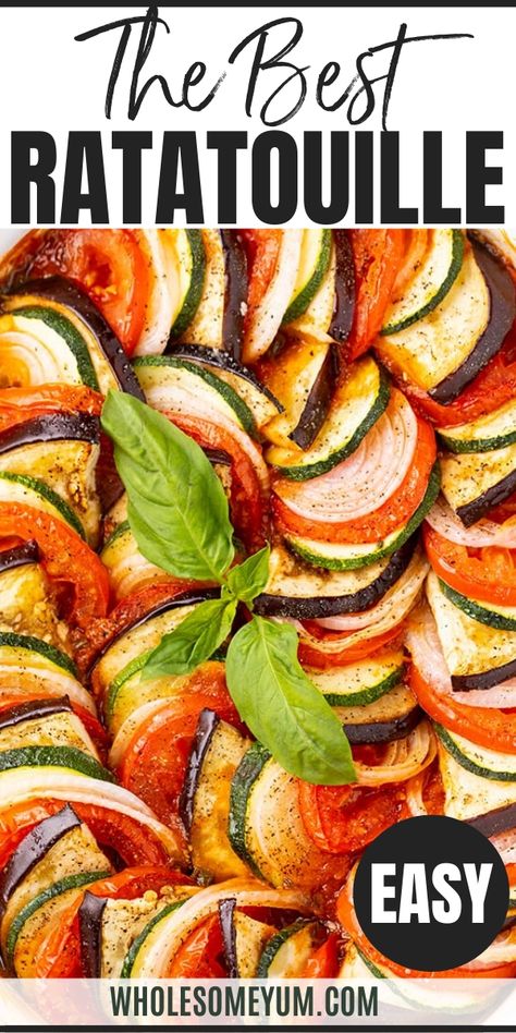 The Best Easy Baked Ratatouille Recipe - Learn how to make ratatouille - the best ratatouille recipe is EASY! This healthy baked ratatouille dish is packed with veggies (just 10 ingredients!). #wholesomeyum #keto #lowcarb #lowcarbside #ketoside #sidedish #veggies #holidayside Rattatouie Recipe, Ratatouille Recipe Easy, Best Ratatouille Recipe, Baked Ratatouille Recipe, Easy Ratatouille Recipe, Ratatouille Dish, Baked Ratatouille, How To Make Ratatouille, Easy Ratatouille