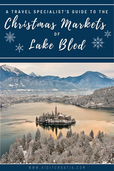 A photo of Lake Bled, Slovenia, blanketed in snow Visit Slovenia, Lake Bled Slovenia, Bled Slovenia, Slovenia Travel, Christmas Markets Europe, Lake Bled, Christmas Markets, Winter Travel, Christmas Market