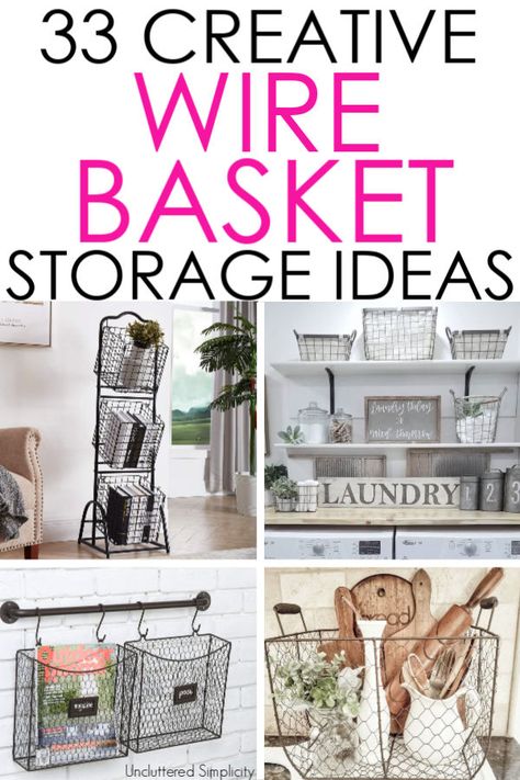 33 Wire Basket Storage Ideas For Every Room In Your Home. Yep, farmhouse decor can be both beautiful AND functional! #unclutteredsimplicity Wire Baskets On Wall Bathroom, Farmhouse Wire Baskets, Bathroom Wire Basket Ideas, Wire Basket Organization Ideas, Wire Wall Basket Decor Ideas, Farmhouse Wire Baskets Decorating Ideas, What To Do With Wire Baskets, Kitchen Basket Decor, Wire Storage Basket