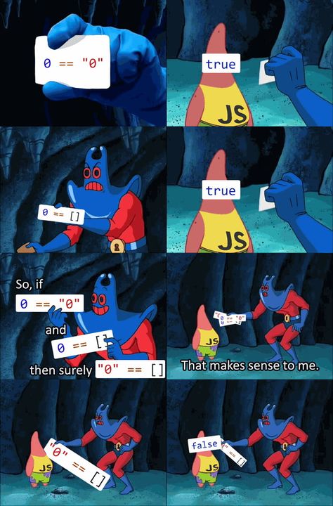 Old meme format, timeless JavaScript quirks Ingenieur Humor, Classic Meme, Programing Jokes, Coding Humor, Programmer Jokes, Programming Humor, Computer Humor, Programmer Humor, Tech Humor