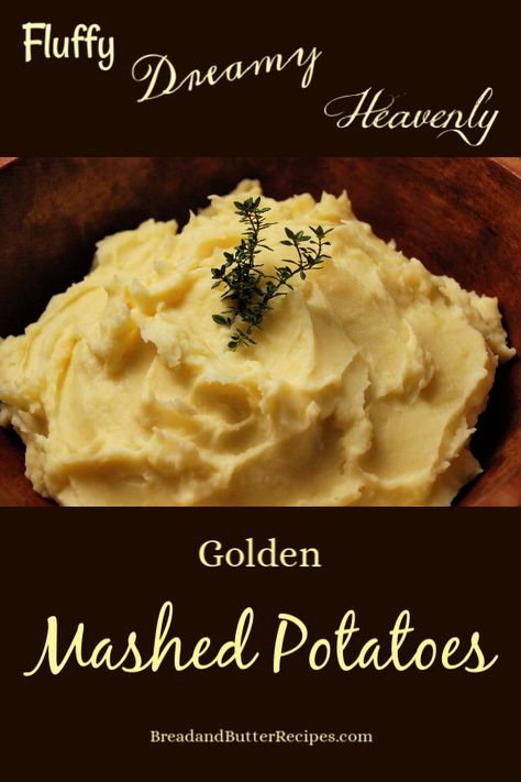 Golden Mashed Potatoes, Golden Potato Recipes, Mashed Potatoes Thanksgiving, Heavenly Clouds, Leftover Breakfast, Golden Potatoes, Gin Recipes, Making Mashed Potatoes, Potato Bread