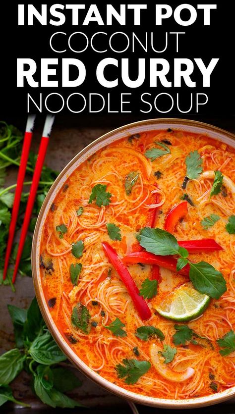 Coconut Noodle Soup, Coconut Red Curry, Simply Happy Foodie, Red Curry Noodle Soup, Curry Noodle Soup, Curry Coconut, Vegetarian Instant Pot, Curry Noodles, Instant Pot Soup Recipes