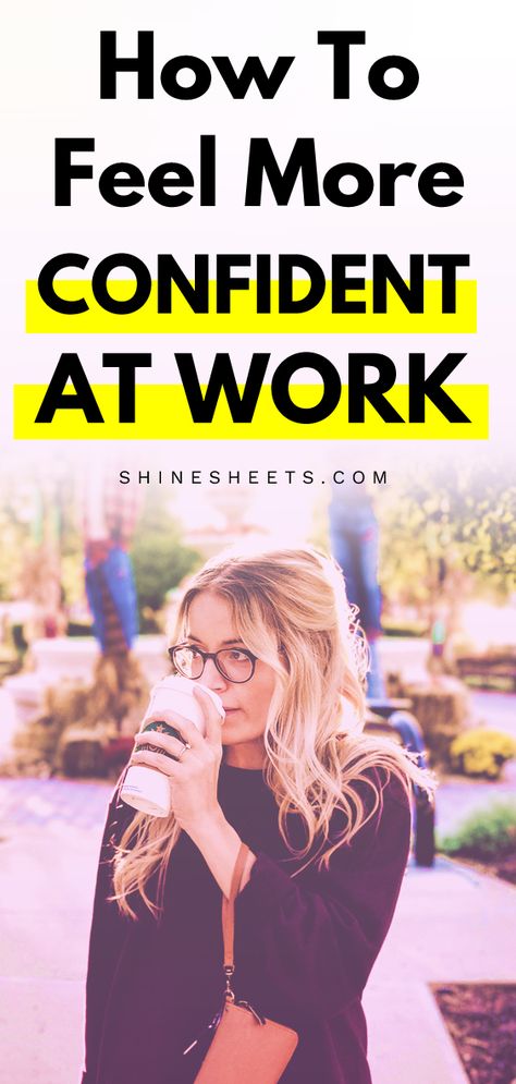 How to be more confident in your workplace and climb the career ladder brave. | ShineSheets.com | personal growth, self development, self help, mental wellness, self worth, self discovery, #confidence at work, how to gain confidence, confidence is sexy, confidence activities, confidence challenge, confidence quotes, self esteem activities, self esteem worksheets, low self esteem, self esteem affirmations, Job interview, Millennial Life tips #selfesteem #confident #careeradvice #selfhelp #work How To Be More Confident At Work, How To Be Confident At Work, Work Confidence Affirmations, Confidence At Work, Prayer For Confidence, Confidence Challenge, Confidence Activities, Work Confidence, Job Burnout