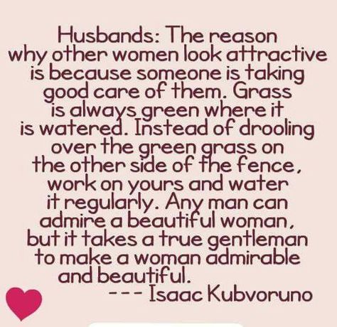 Soooo true... Real Men Quotes, Beautiful Meme, Marriage Advice Quotes, Betrayal Quotes, Relationship Advice Quotes, Look Attractive, True Gentleman, Historical Quotes, Strong Women Quotes