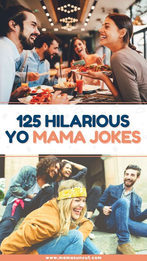 Yo mama jokes have come a long way in recent decades leaving behind the largely offensive one-liners in favor of somewhat cleaner ones. If you did not tell one of these jokes as a kid, did you even have a childhood? Today, these jokes are less about insulting a specific and mom and more concerned with the idea of a “mama.” Our hope is to share with you jokes that don’t sound derogatory and instead are funnier than they are mean. Yo Momma Jokes Hilarious Funny, Yo Mama Jokes Funniest Clean, Your Mom Jokes Hilarious Yo Momma, Your Momma Jokes, Yo Mama Jokes Funniest, Ur Mom Jokes, Your Mom Jokes, Your Mama Jokes, Yo Mama Jokes