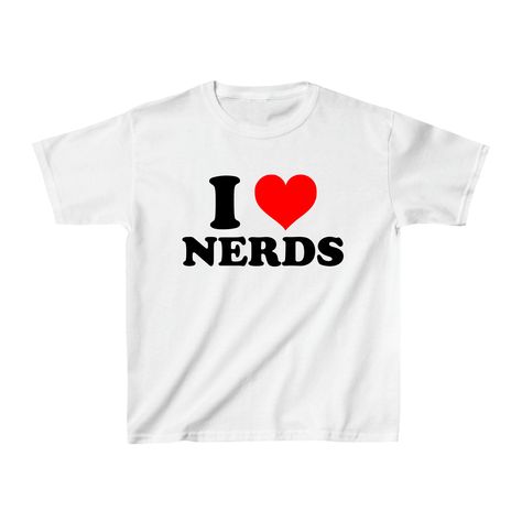 I Love Nerds Baby Tee - printwithSKY I Love Nerds Shirt, I Love Nerds, 90s Themed Outfits, Silly Shirts, Graphic Tees Funny, Nerd Baby, Funny Baby Tees, Silly Clothes, Silly Shirt