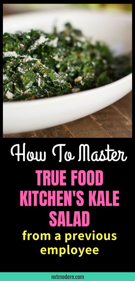 True Foods Kitchen Recipes, True Food Kale Salad Recipe, Vegetarian Kale Salad Recipes, True Food Kale Salad, Meal Prep Kale Salad, True Food Kitchen Recipes, Kale Salad Dressing, True Food Kitchen, Kale Salad Recipes