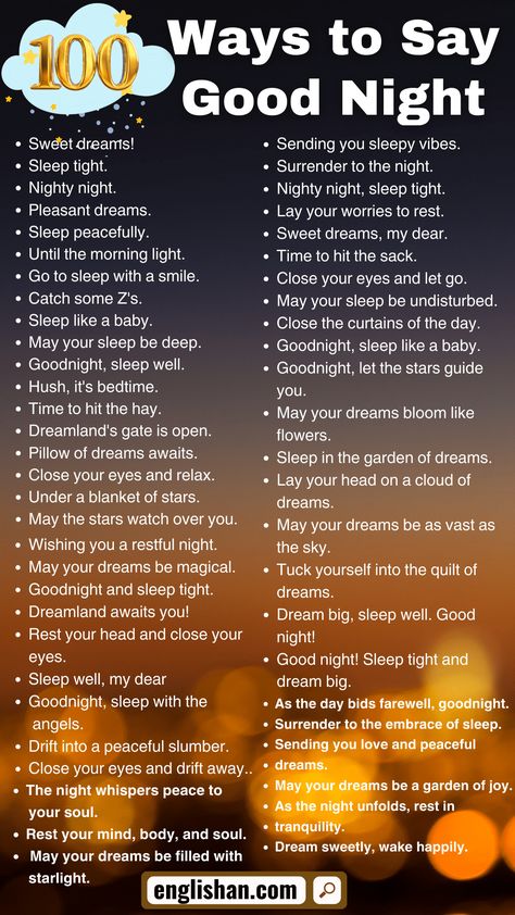 100 Ways to Say Good Night in English Other Way To Say Good Night, Good Night Synonym, Things To Say Instead Of Goodnight, Ways Of Saying Good Night, Other Ways To Say Good Night, Good Night Captions Instagram, How To Say Good Night In Different Ways, Different Ways To Say Goodnight, Good Night Captions