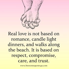 Awesome Quotes: Real love is based on Respect, Compromise, Care and Trust. Love Is Respect Quotes, Compromise Quotes, True Love Lines, Relation Quotes, Love And Trust Quotes, Quotes Real, Helpful Quotes, Great Love Quotes, Respect Is Earned