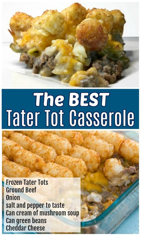 Best Tater Tot Casserole, Easy Tater Tot Casserole, Easy Tater Tots, Tater Tot Casserole Recipe, Tater Tot Casserole Recipes, Tot Casserole, Tater Tot Casserole, Dinner Side Dishes, Dinner Meal