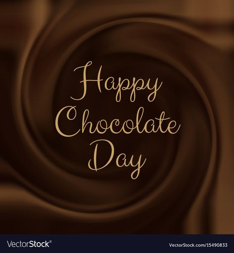 Happy Propose Day Image, Happy Chocolate Day Images, Chocolate Day Images, Propose Day Images, Chocolate Background, Good Morning Rose Images, Happy Propose Day, Valentine Week, Happy Chocolate Day