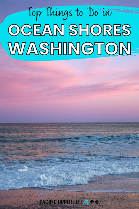 🌊 Explore the coastal charm of Ocean Shores, WA! Unearth the top 5 things to do in this picturesque town – and guess what? There are only 5! Dive into a curated list of activities that promise an authentic Ocean Shores experience. #OceanShoresWA #TravelWashington #BeachGetaway #Top5Activities 🐚🌅 Ocean Shores Washington, Pacific Northwest Travel, Washington State Travel, Olympic Mountains, Ocean Shores, List Of Activities, Coastal Charm, Pacific Beach, North Beach