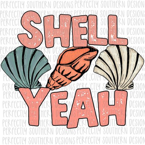 Shell Yeah, Sublimation Graphics, Southern Design, Pop Art Wallpaper, Painting Inspo, Art Wallpaper, Pop Art, Shells, Memes