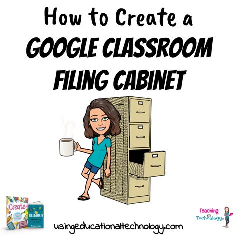 Google Classroom Organization, Homeschool Google Classroom, Classroom Filing Cabinet, Teaching Bag, Google Suite, Digital Learning Classroom, Google Classroom Elementary, Elementary Technology, Classroom Preparation