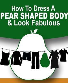 Advice for pear shaped women. Tips how to narrow hips for pear shaped figure! Pear Dressing, Pear Body Shape Fashion, Pear Shaped Girls, Pear Shaped Fashion, Pear Shape Fashion, Pear Shaped Dresses, Pear Shaped Outfits, Pear Shaped Women, Wardrobe Building