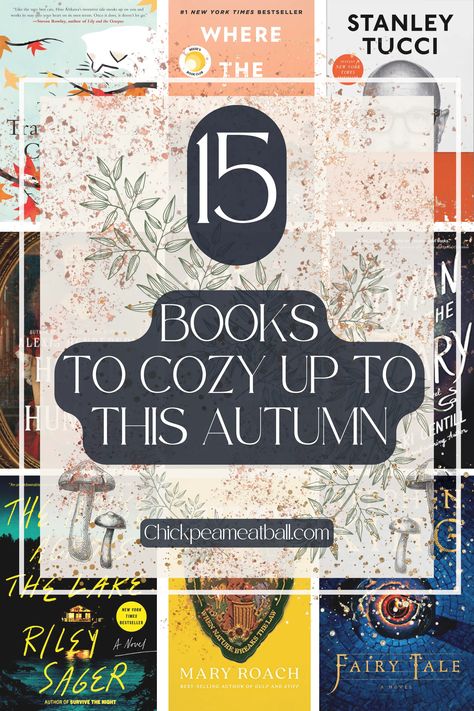 September Book Club Ideas, Cosy Autumn Books, Fall Cozy Books, Fall Reads 2023, Books That Feel Like Fall, Books To Read In September, Cozy Autumn Reads, Fall Book Club Ideas, November Book Club Ideas