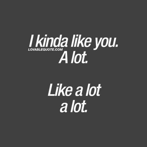 Quotes Love For Him, I Like You Quotes, Like You Quotes, Cute Crush Quotes, Crush Quotes For Him, Now Quotes, Secret Crush Quotes, Love For Him, Cute Quotes For Him