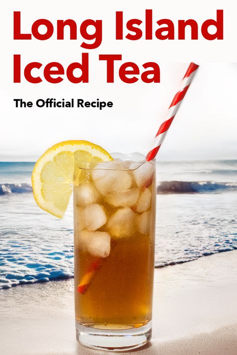 Follow our easy Long Island Iced Tea recipe and craft the potent potable at home in just a few minutes. | summer cocktail | rum cocktail | vodka cocktail | tequila cocktail | gin cocktail | cointreau cocktail Long Island Iced Tea Recipe For A Crowd, Long Island Iced Tea Recipe Pitcher, Best Long Island Iced Tea Recipe, Long Island Iced Tea Recipe Easy, Long Island Cocktail, Cointreau Cocktail, Long Island Iced Tea Recipe, Long Island Iced Tea Cocktail, Cointreau Cocktails