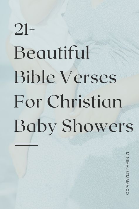 Bible Themed Baby Shower Ideas, Bible Verse For New Baby, Baby Shower Devotional Christian, Baby Shower Notes To Baby, Baby Shower Bible Verses, Baby Shower Cards What To Write In, Baby Blessing Quotes, Nesting Party, Baby Shower Poems