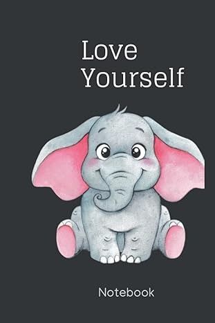 Love Yourself: Elephant Journal Notebook | Blank Lined Elephant Journal For Kids/Girls/Men/Women: Publishing, Divine Fairy: 9798433159013: Amazon.com: Books Journal For Kids, Elephant Journal, Blank Notebook, Kids Journal, Love Yourself, Guys And Girls, Journal Notebook, Elephant, For Kids