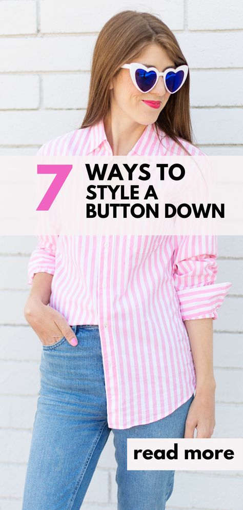 J Crew Button Down Shirt Women, Lose Button Up Shirt Outfit, Style Your Shirt Women, Pink Button Up Blouse Outfit, How To Wear Striped Button Down Shirt, Style Linen Button Down, Women Striped Shirt Outfit, Button Down Boyfriend Shirt Outfit, Pink Stripe Button Down Shirt Outfit