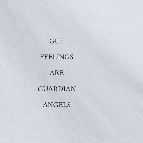 Always listen to your gut. | Life Quotes Listening To Your Gut Quotes, Always Listen To Your Gut, Gut Quotes Listen To Your, My Gut Feeling Quotes, Gutwrenching Qoutes, Gut Feeling Tattoo, Listen To Your Gut Quotes, Listen To Your Body Quotes, Gut Tattoo