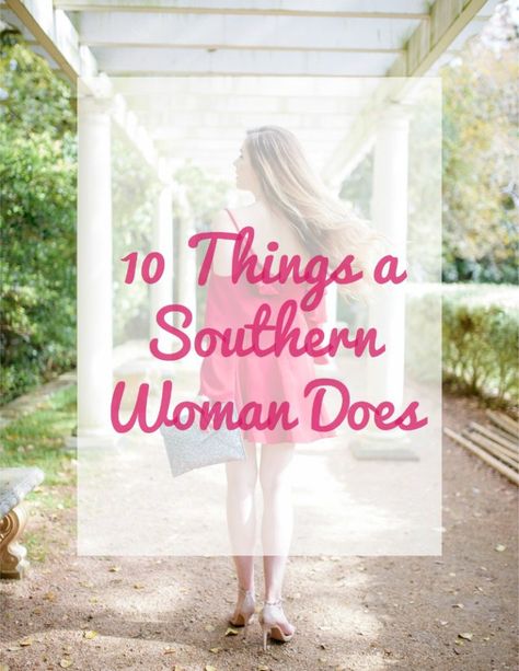 Southern Women Quotes, Southern Belle Secrets, Southern Belle Style, Southern Mom, Southern Fashion, Etiquette And Manners, Southern Pride, Southern Lifestyle, Southern Outfits