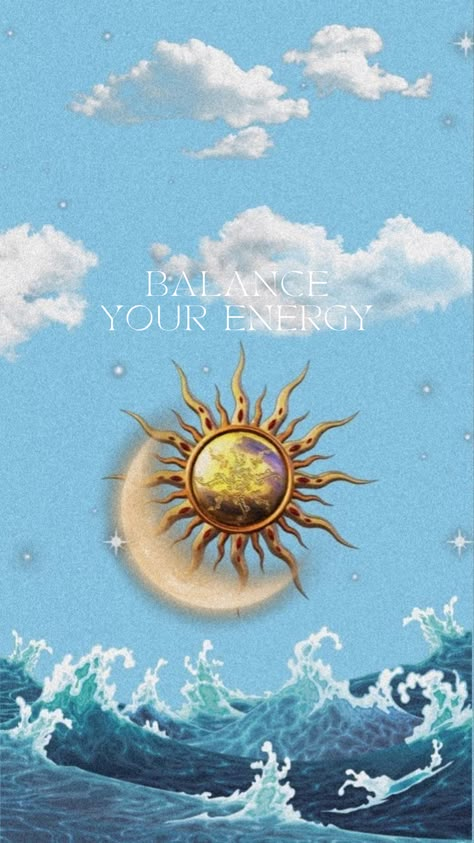 Balance your energy 🌜🌞🌛 Energy Wallpaper Aesthetic, Cute Inspo Quotes, Good Energy Wallpaper, Energy Aesthetic Wallpaper, Balance Wallpaper, Balance Spirituality, Balance Aesthetic, Energy Wallpaper, Balanced Aesthetic