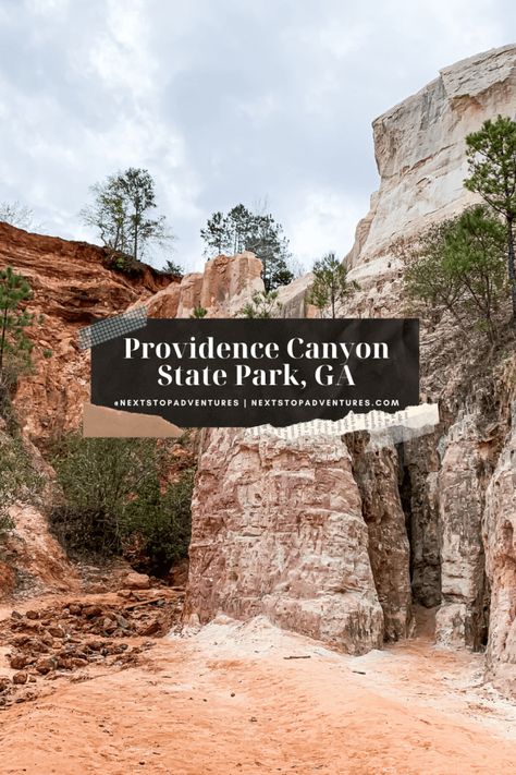 Exploring the Little Grand Canyon in Georgia | Next Stop Adventures Little Grand Canyon Georgia, Grand Canyon Hiking Trails, Providence Canyon State Park, Hiking Core, Providence Canyon, Grand Canyon Hiking, Hiking In Georgia, Southern Usa, Travel Georgia