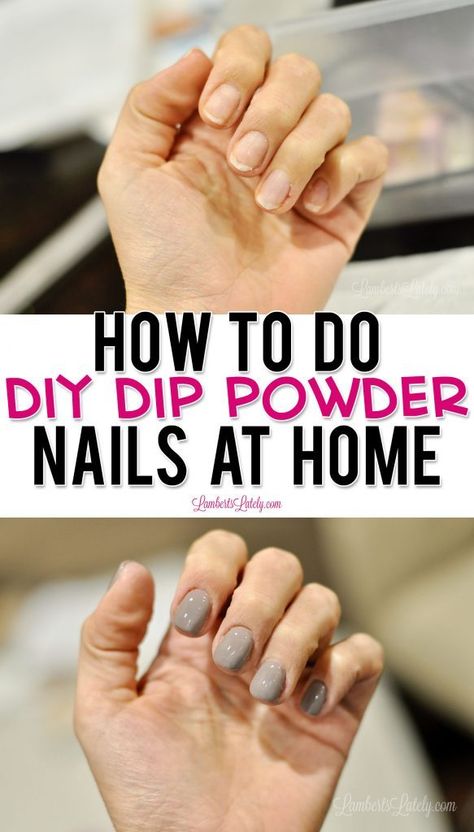 How to Do Dip Nails at Home - Lamberts Lately Dip Powder Nails How To Do, How To Do Dipped Nails At Home, Nail Dips At Home, How To Apply Nail Tips With Dip Powder, Easy At Home Manicure, Dip Powder How To, Applying Dip Powder Nails, Dip Nails At Home Tips, Tips For Dip Powder Nails