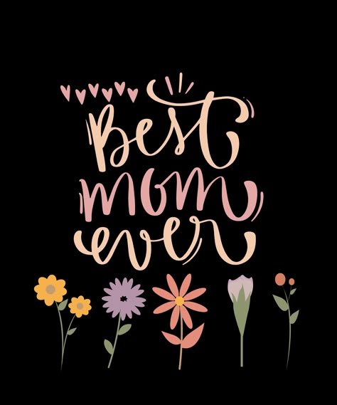 best mom ever with flowers . #mothersdayshirt #happymothersday #mothersday2023 #mothersdaygift #mothersdaygifts America Patriotism, Korean Hairstyles Women, Holiday Iphone Wallpaper, Happy Mother Day, Windows Display, Great Mom, Womens Best, Sacred Feminine, Best Mom Ever