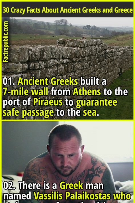 01. Ancient Greeks built a 7-mile wall from Athens to the port of Piraeus to guarantee safe passage to the sea. #greeks #greece #didyouknow #wtf #hero #male #women #woman #men Ancient Greece History, Odd Facts, Strange Stories, Ancient Athens, Fact Republic, Cool Teacher, The Rest Of The Story, Curious Facts, Crazy Facts