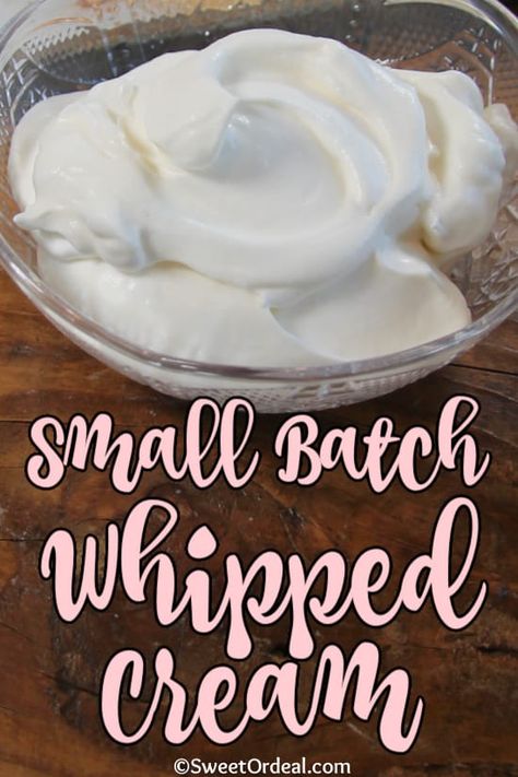 Small Batch Whipped Cream is perfect for waffles, hot cocoa, or a small treat. Whipped Cream Small Batch, Small Batch Whipped Cream, How To Make Wipe Cream, Whipped Topping Recipe, Small Batch Cupcakes, Custard Pastry, Diy Whipped Cream, Coffee Is My Love Language, Stabilized Whipped Cream