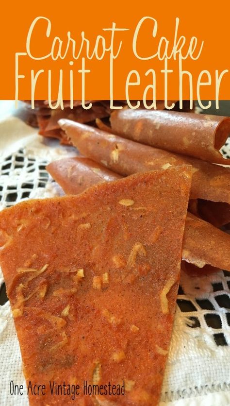 Carrot Cake Fruit Leather ⋆ Vintage Mountain Homestead Fruit Leather Dehydrator, Mountain Homestead, Fruit Leather Recipe, Cake Fruit, Vintage Pumpkin, Fruit Leather, Fruit Roll, Fruit Roll Ups, Dehydrated Fruit