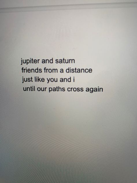 Poems About Saturn, Astronomy Love Quotes, Jupiter Was Supposed To Be A Star, Planet Poetry, Jupiter Quotes, Saturn Quotes, Planet Quotes, Jupiter Aesthetic, Jupiter Wallpaper