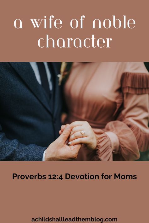 What Is A Wife, Short Devotions, Psalm 127, Proverbs 12, Christian Family, Bible Studies, Proverbs 31, Finding Joy, Family Life