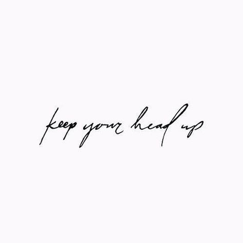 Psychology Daily - Quotes Motivation Positive, Diy Tattoo, Care Quotes, Heads Up, Quotes Quotes, Inspirational Tattoos, Note To Self, The Words, Your Head