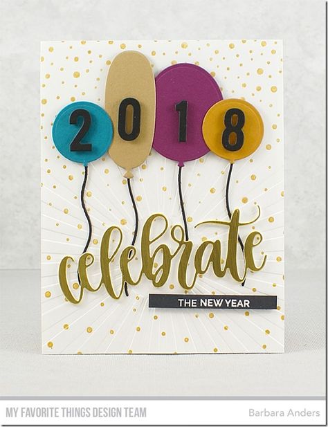 Paper Pursuits: Celebrate the New Year–MFT Color Challenge #83 New Years Cards Ideas, New Year Cards Handmade, New Year Card Making, New Year Card Design, New Year Cards, Happy New Year Cards, Holiday Stamping, Card Layouts, New Year Greeting Cards