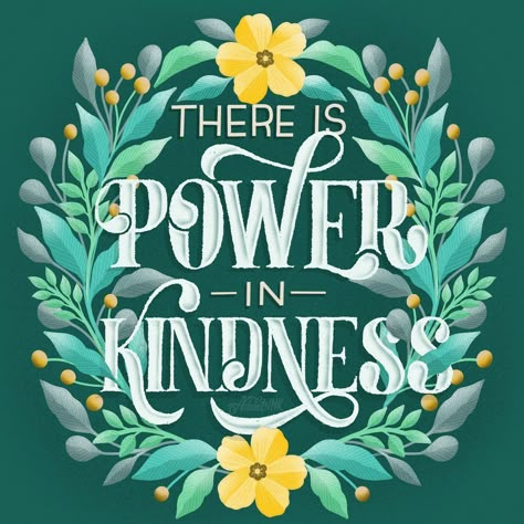 Bren Navarro on Instagram: “There is power in kindness ✨😊 . . 2am lettering creativity 🙃. . . . #spreadinggoodvibes #lettering #customtype #typographyinspired…” Nature Lettering, Design Poster Ideas, Floral Pattern Illustration, Nature Letters, Short Positive Quotes, Digital Lettering, Pattern Elements, Mural Inspiration, Icon Stickers