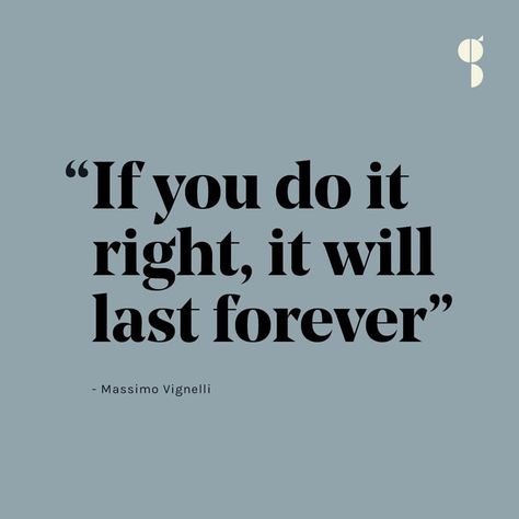 Inspirational Design Quotes, Office Palette, Shop Mural, Design Quotes Inspiration, New York Design, Massimo Vignelli, Quotes Ideas, Move Mountains, Design Lighting