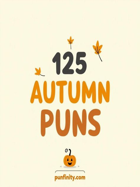 autumn puns Funny Autumn Quotes Humor, Fall Puns Letterboard, Fall Jokes Funny, Pumpkin Puns Funny, Fall Puns Autumn, Fall Puns Funny, Thanksgiving Puns Funny, Funny Puns Hilarious, Motivational Puns