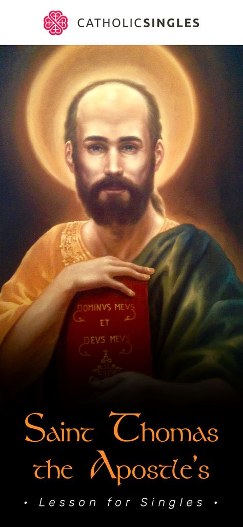 Saint Thomas the Apostle’s Lesson for Singles https://www.catholicsingles.com/blog/thomas-apostle-lessons/ Saint Thomas The Apostle, Feast Day Wishes, St Thomas The Apostle, Thomas Name, Thomas The Apostle, Doubting Thomas, Saint Thomas, Christ Is Risen, Blessed Are Those