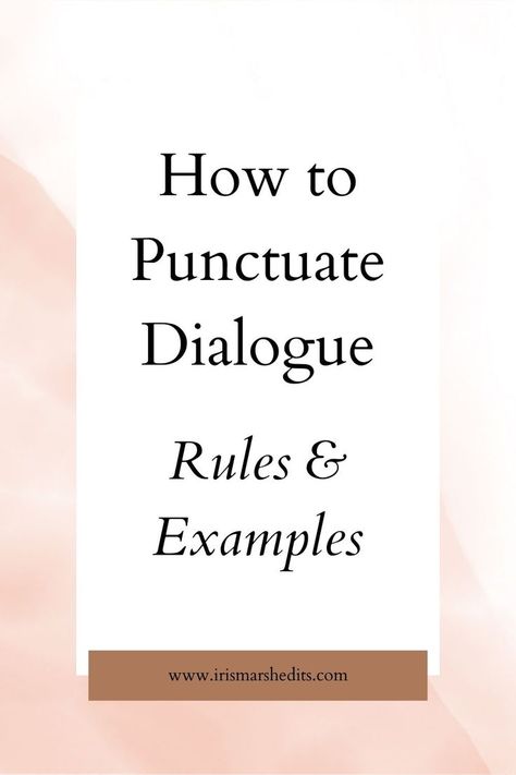 How to punctuate dialogue: rules & examples Dialogue Rules, Writing Fiction, Fantasy Story, Fiction Writing, Character Development, Writing Tips, Writing A Book, Blog Posts, Writing