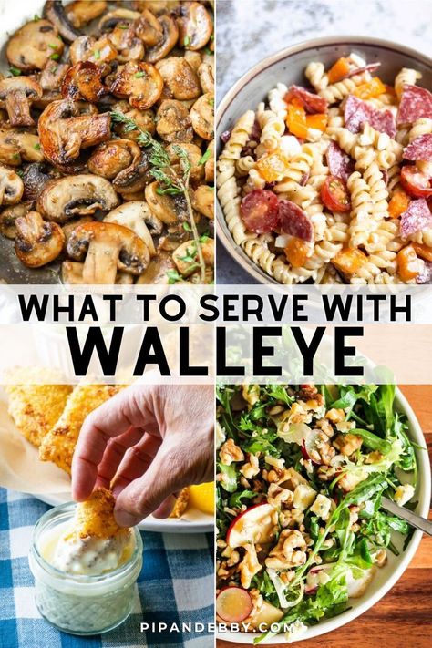 Collage of side dish recipes that you can pair with walleye for dinner. Walleye Dinner Sides, Walleye Side Dishes, Best Way To Cook Walleye, What To Serve At A Fish Fry, Broiled Walleye Fish Recipes, Side For Fish Fry, Ways To Cook Walleye, How To Cook Walleye Fillets, Walleye Fish Recipes Healthy