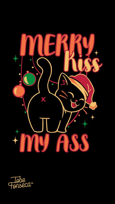 Merry Kiss My Ass Cat, funny cat wallpaper #merryxmas #christmas #wallpaper #tobefonseca #cats Baddie Christmas Wallpaper, Christmas Wallpaper Cat, Christmas Cat Wallpaper, Funny Cat Wallpaper, Walpaper Hello Kitty, Xmas Wallpaper, Drawing Wallpaper, Holiday Wallpaper, Cute Patterns Wallpaper