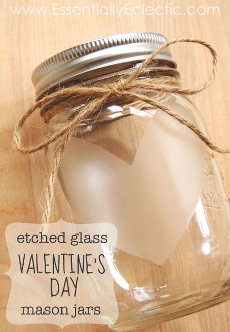 Thes Etched Glass Valentine’s Day Mason Jars from Essentially Eclectic are just so sweet and any type of jar would work. Etched Mason Jars, Packaging Idea, Mason Jar Projects, Valentine Projects, Jar Storage, Homemade Valentines, Mason Jar Gifts, Glass Mason Jars, My Funny Valentine