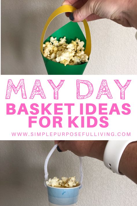 May Day basket ideas for kids. Try different May Day basket ideas and start new traditions. Perfect indoor craft activity for kids to spread joy this May! #kidcraft #kidactivity #maydaybaskets #maydaybasketideas May Day Basket Ideas, May Day Traditions, Craft Activity For Kids, May Baskets, May Day Baskets, Purposeful Living, Indoor Crafts, School Treats, Paper Cones