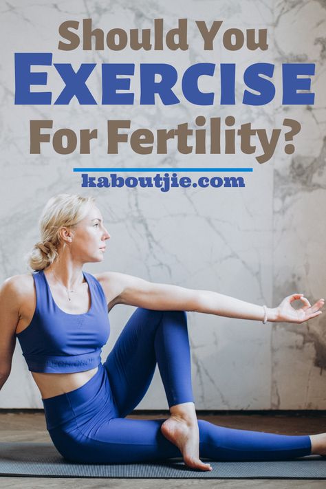 If you are trying to conceive your health, weight and fitness all play a part.  You may want to exercise for fertility benefits - here's what you need to look at.   #Exercise #Fertility Fertility Exercise, Yoga Poses For Fertility, Fertility Workout Getting Pregnant, Fertility Yoga Trying To Conceive, First Week Of Pregnancy, Taking Charge Of Your Fertility, Preconception Planning, Downward Dog Pose, Fertility Yoga