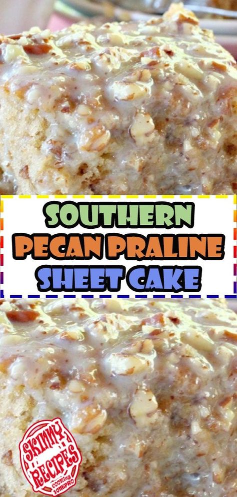 Southern Pecan Praline Sheet Cake Praline Sheet Cake, Pecan Praline Cake, Pecan Frosting, Praline Cake, Pecan Desserts, Pecan Praline, Coconut Pecan Frosting, Butter Pecan Cake, Southern Desserts