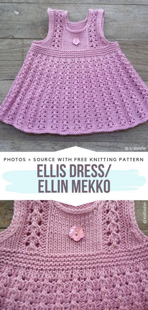 Ellis Dress/ Ellin Mekko Free Knitting Pattern You will surely enjoy making this dress because it looks so adorable. Your baby girl will look stylish and elegant wearing it for special occasions. #knittedbabydress #knittedpinafore Knit Dress Pattern Free, Baby Knitting Patterns Free Newborn, Crocheting For Beginners, Easy Baby Knitting Patterns, Pinafore Pattern, Girls Knitted Dress, Baby Cardigan Knitting Pattern Free, Kids Knitting Patterns